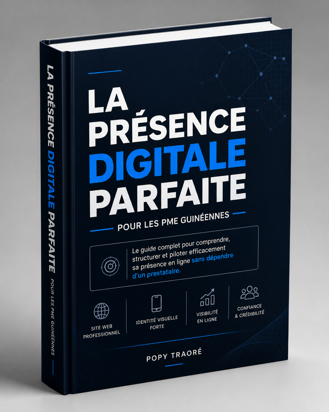 Guide La Présence Digitale Parfaite